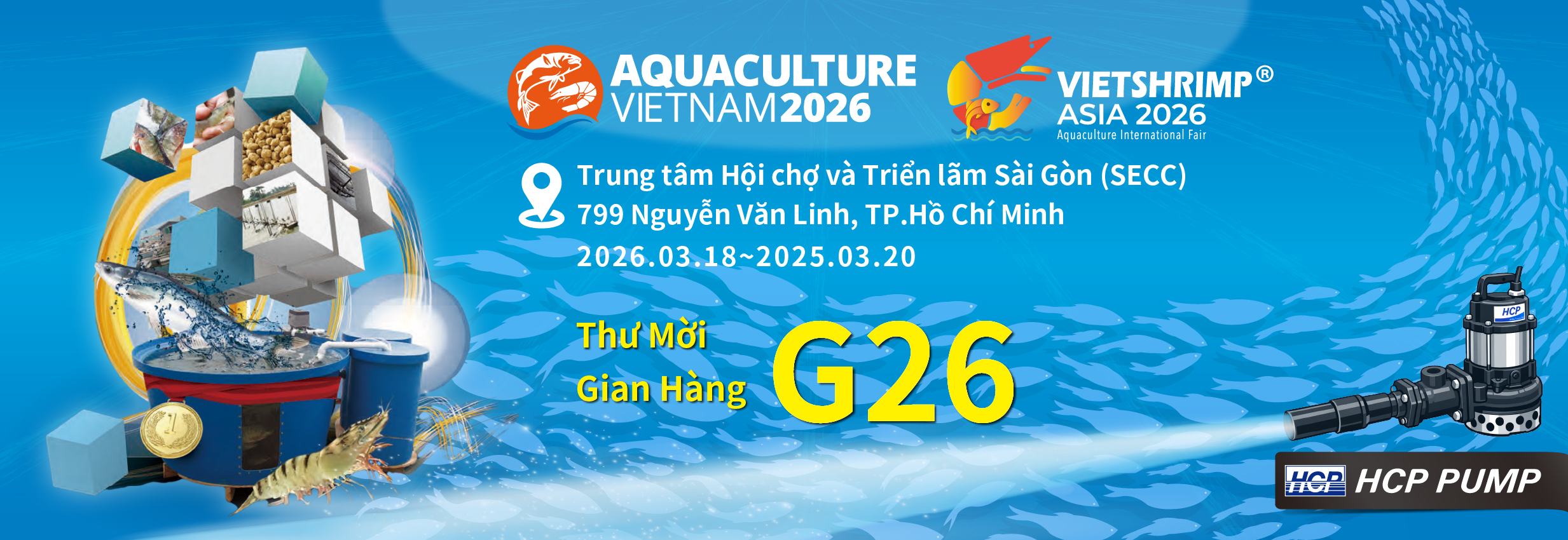 [Xem trước Triển lãm] 2026 3/18/3-3/20 AQUACULTURE VIETNAM & VIETSHRIMP ASIA
